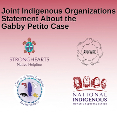 Red background fading into white with text at top 'Joint Indigenous Organizations Statement About the Gabby Petito Case' and Indigenous organization logos at bottom.