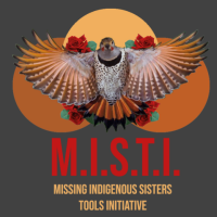 Missing Indigenous Sisters Tools Initiative (MISTI)