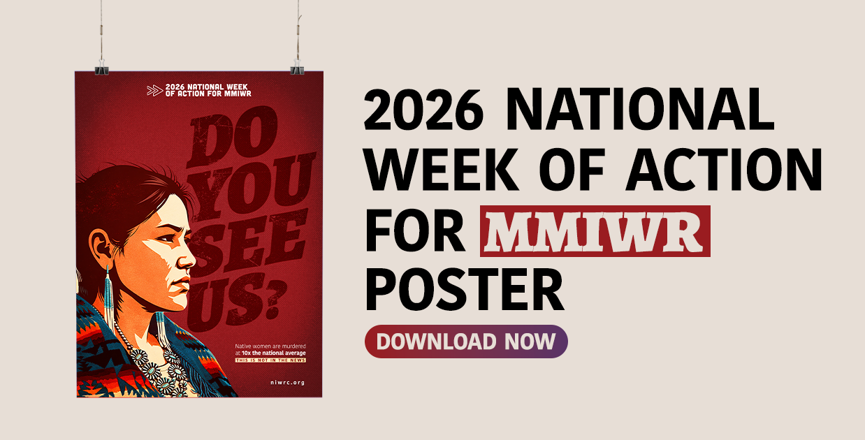 A promotional banner featuring the 2026 National Week of Action for MMIWR poster displayed on a light beige background. The poster shows an illustration of an Indigenous woman in profile wearing traditional regalia. Bold text to the right reads "2026 National Week of Action for MMIWR Poster" with a "Download Now" button below.