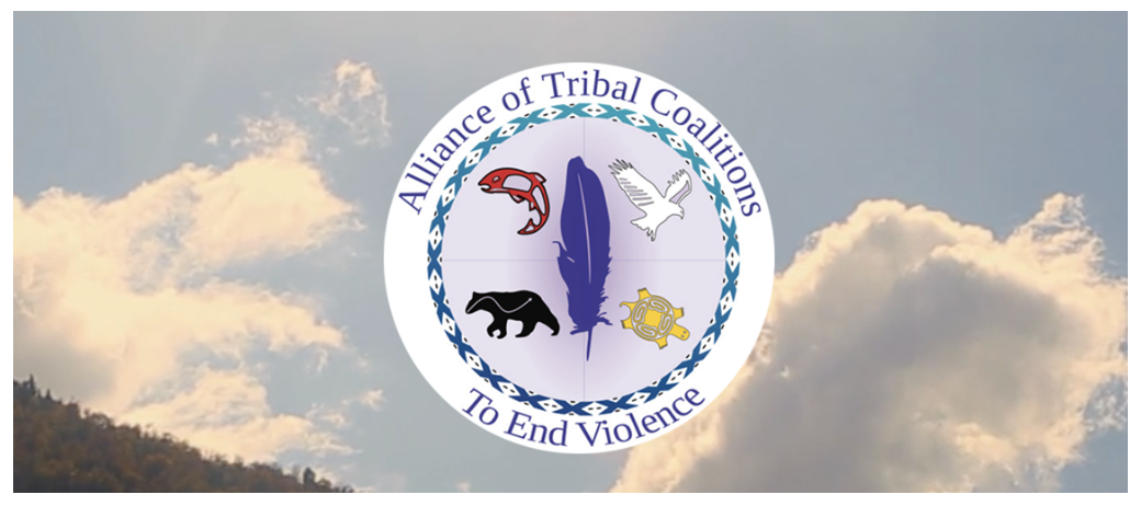 Congratulations to the Alliance of Tribal Coalitions to End Violence, Awarded OVW Tribal Technical Assistance Provider for Tribal Coalitions