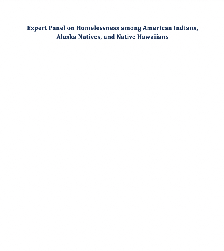 Expert Panel on Homelessness among American Indians, Alaska Natives, and Native Hawaiians