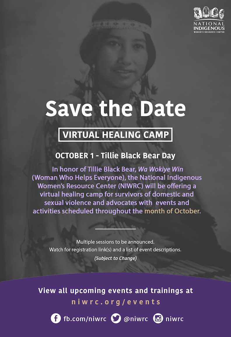 An image of a "Save the Date" poster for Tillie Black Bear's Virtual Healing Camp. The background is grey with a faded picture of a Native American woman. The test is white and purple.