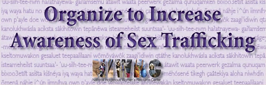 Organize to Increase Awareness of Sex Trafficking