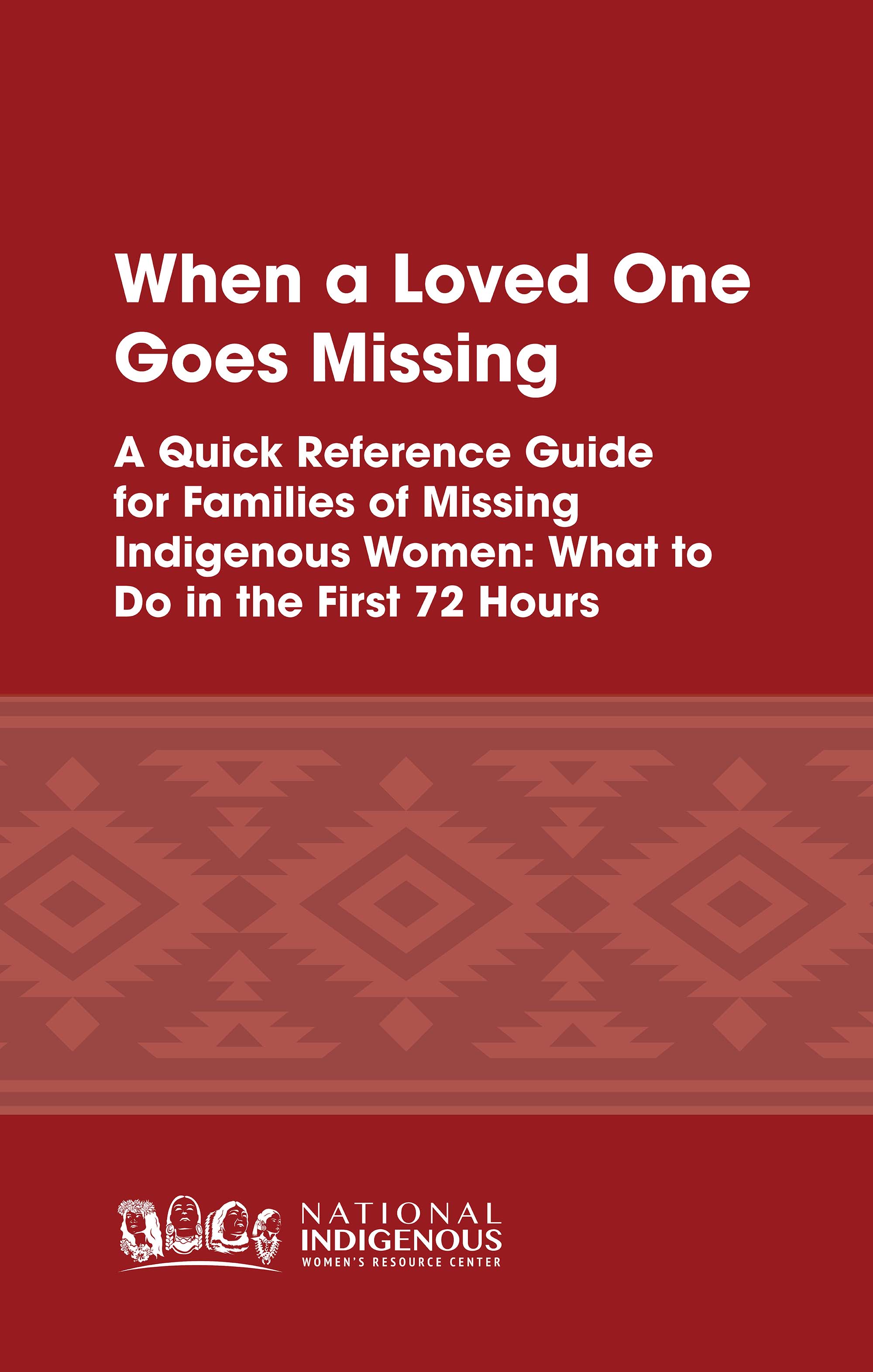 When a Loved One Goes Missing - Understanding and Responding to the Crisis of Missing and Murdered Indigenous Women
