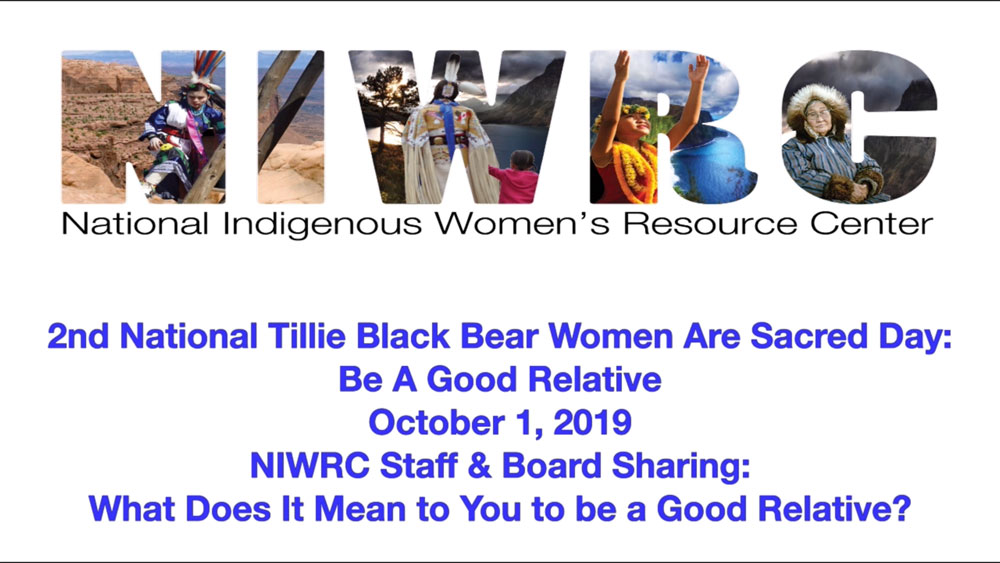 2nd National Tillie Black Bear Women Are Sacred Day October 1, 2019