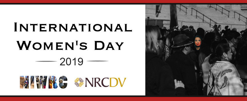 The NIWRC Honors International Women’s Day 2019