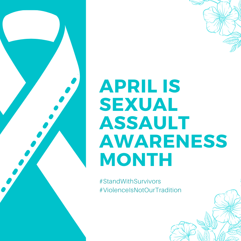 Stand With Survivors - NIWRC Recognizes April as Sexual Assault Awareness Month