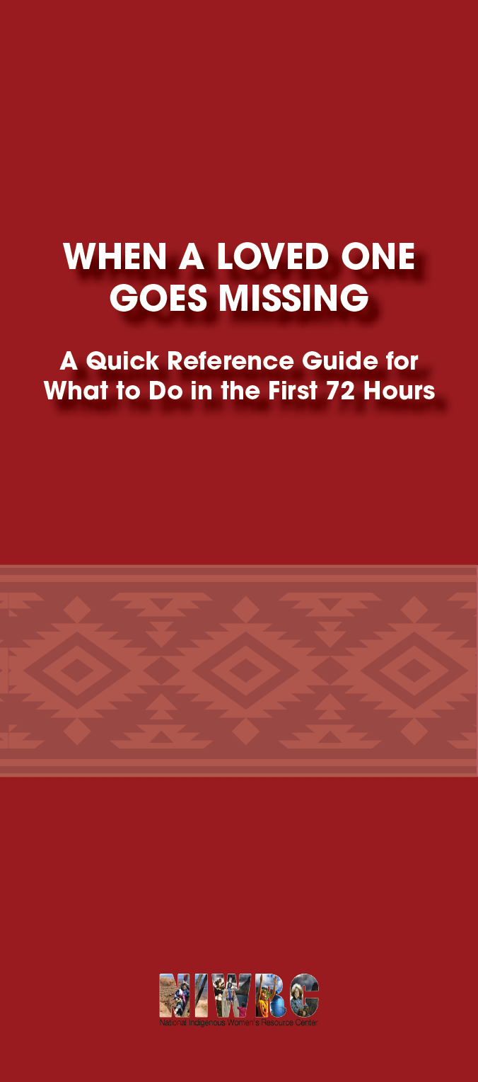 When a Loved One Goes Missing - A Quick Reference Guide for What to Do in the First 72 Hours