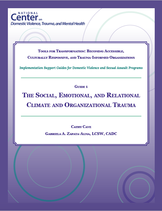 Tools for Transformation Guide - Becoming Accessible, Culturally Responsive, and Trauma-Informed Organizations