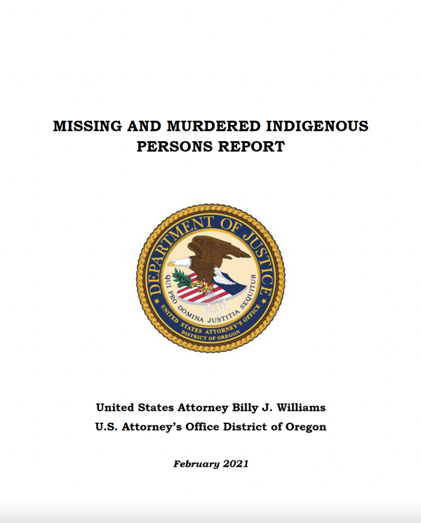 Missing and Murdered Indigenous People Report, District of Oregon U.S. Attorney's Office