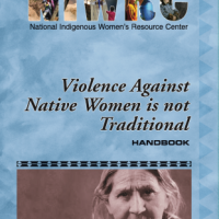 Violence Against Native Women Is NOT Traditional