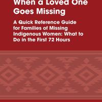 When a Loved One Goes Missing - Understanding and Responding to the Crisis of Missing and Murdered Indigenous Women