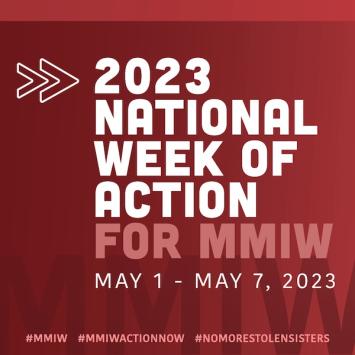 2023 National Week of Action for MMIW May 1-7