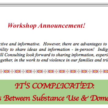 Workshop Announcement: IT'S COMPLICATED: Intersections Between Substance Use & Domestic Violence